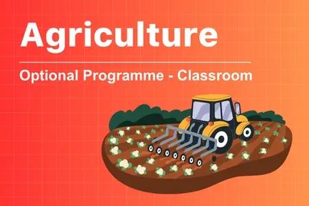 Agriculture Optional Coaching