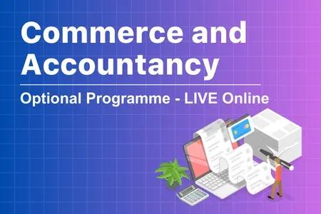 Commerce and Accountancy Optional LIVE-Online Course