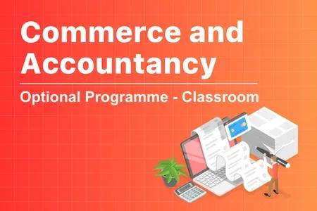 Commerce and Accountancy Optional Coaching