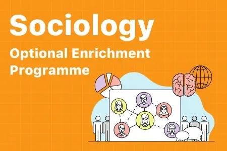 Sociology Optional Enrichment Programme 2026