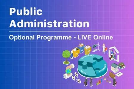 Public Administration Optional LIVE-Online Course