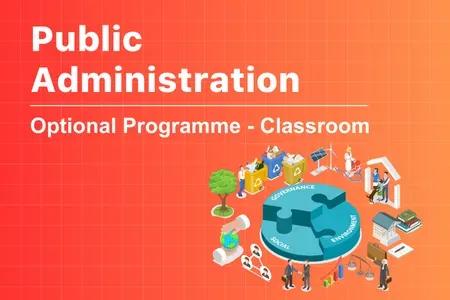 Public Administration Optional Coaching