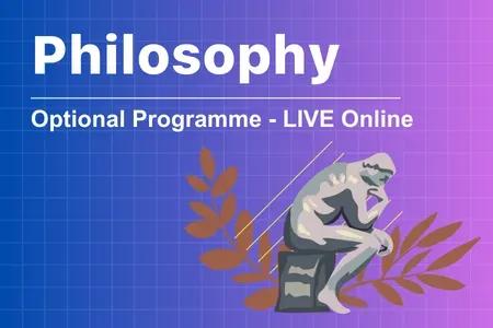 Philosophy Optional LIVE-Online Course