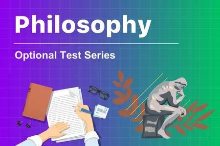 Philosophy Optional Test Series
