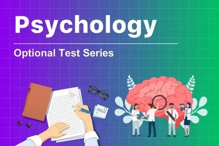 Psychology Optional Test Series