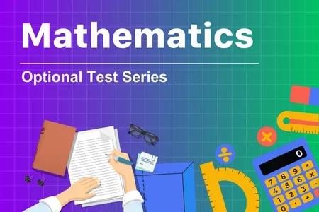 Mathematics Optional Test Series
