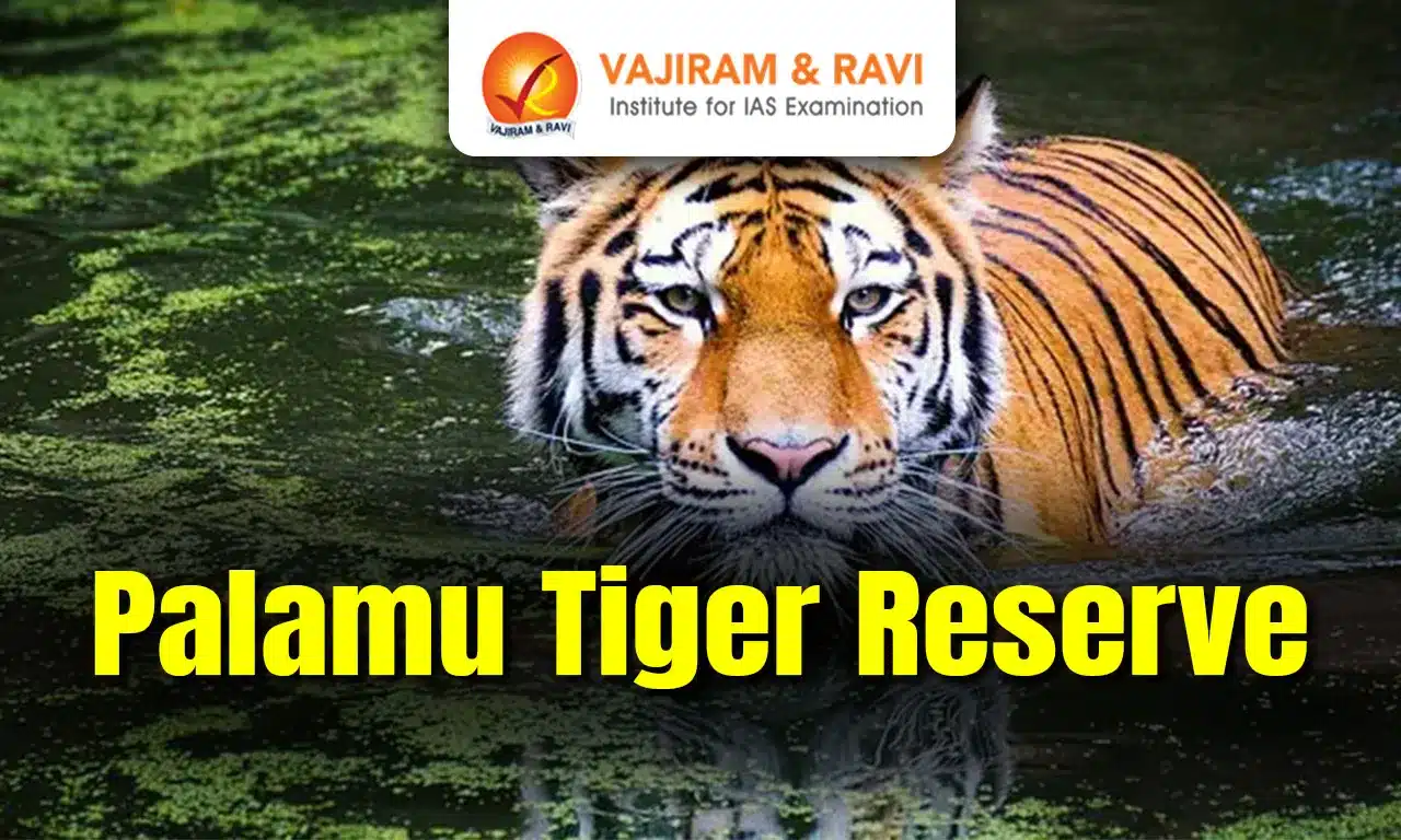 Palamu Tiger Reserve