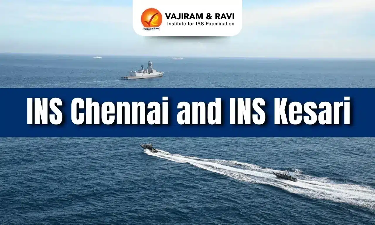 INS Chennai and INS Kesari