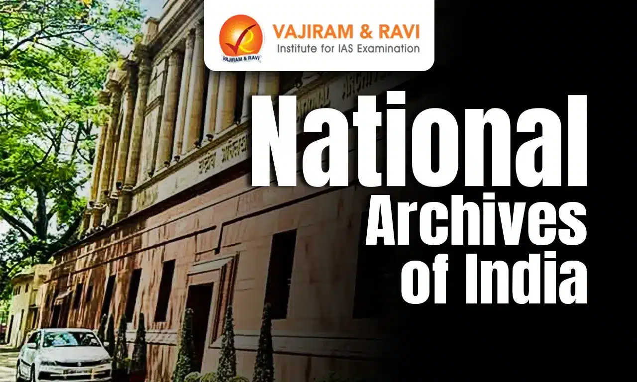 National Archives of India (NAI)