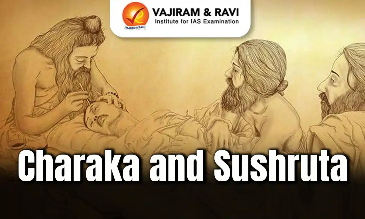 Charaka and Sushruta