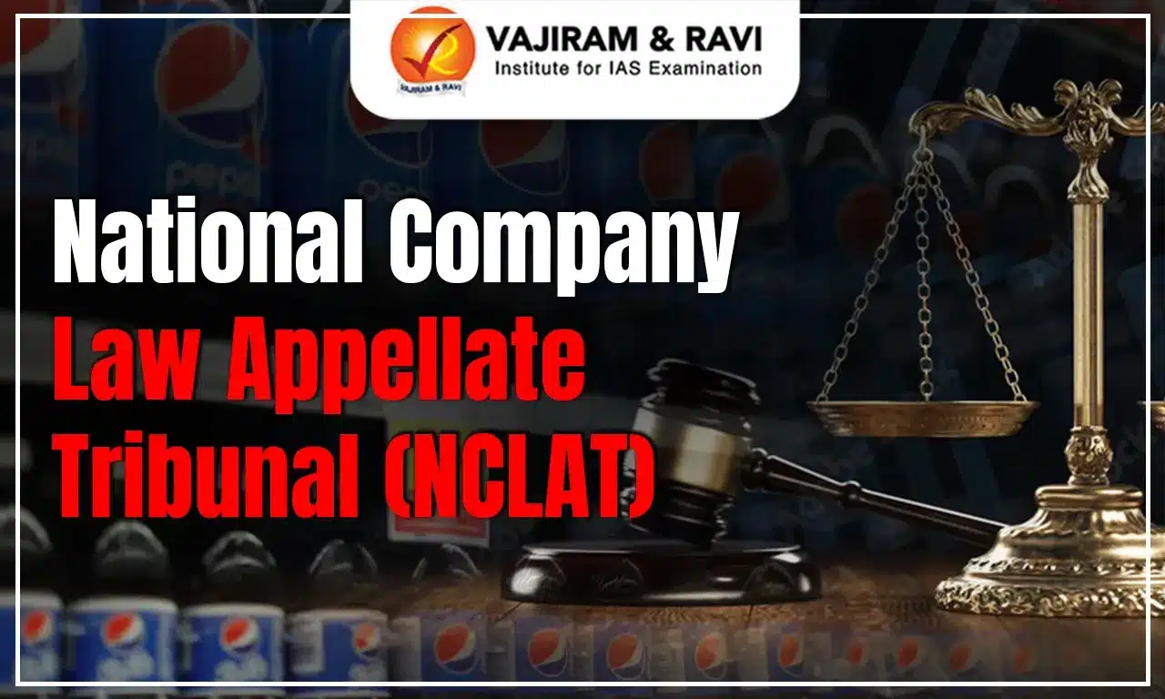National Company Law Appellate Tribunal (NCLAT)