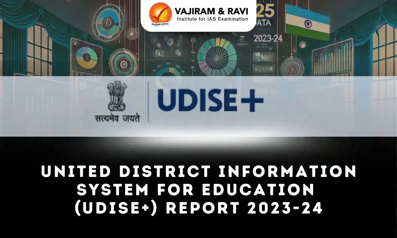 United District Information System for Education (UDISE+) Report
