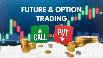 What is Futures and Option (F&O) Contract in Trading?