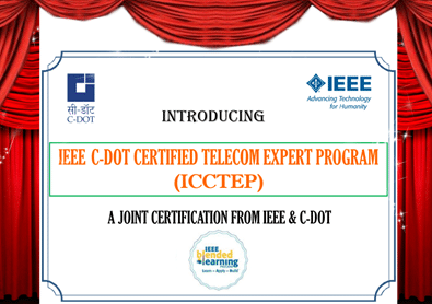 What is IEEE C-DOT Certified Telecom Expert Program (ICCTEP)?