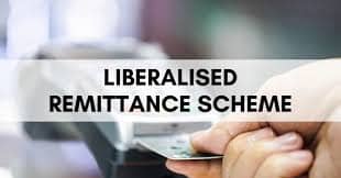 What is the Liberalised Remittance Scheme (LRS)?