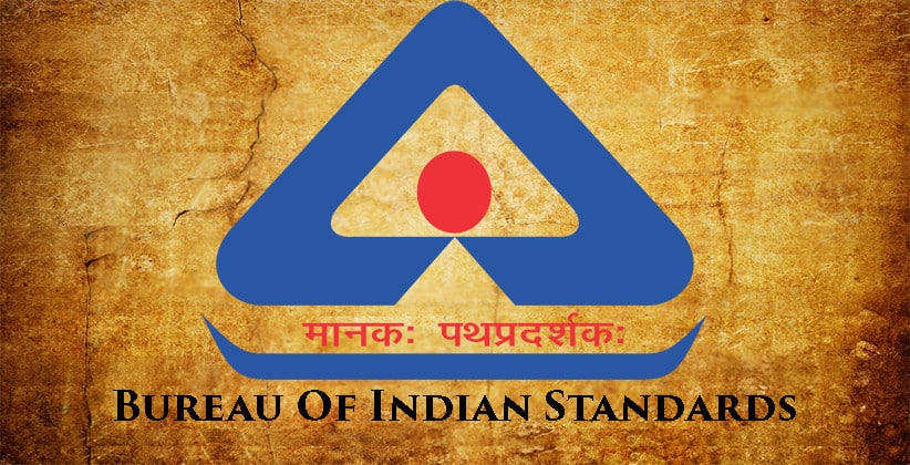About Bureau of Indian Standards (BIS)