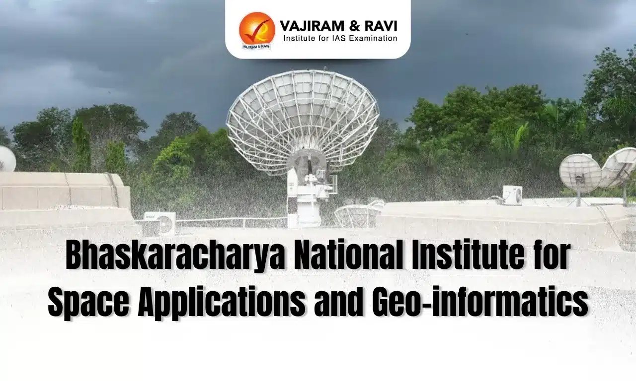 Bhaskaracharya National Institute for Space Applications & Geo-informatics