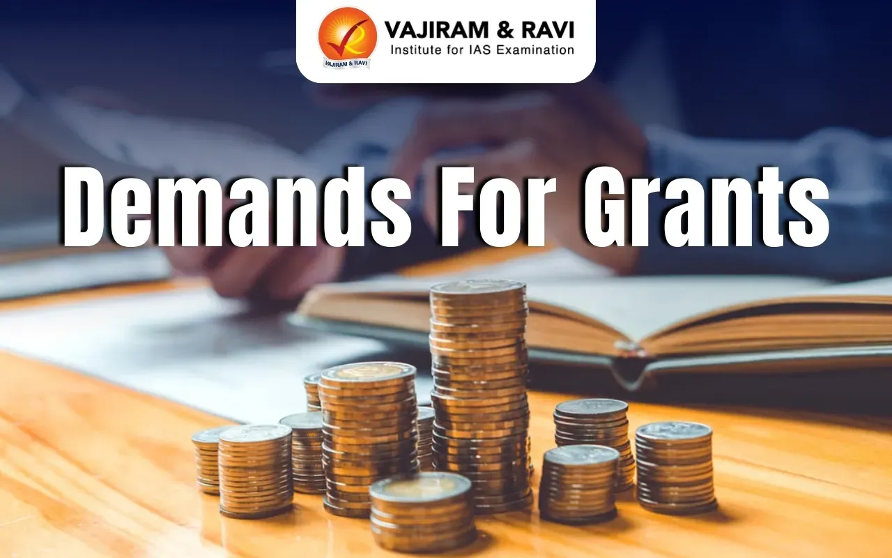 Demands For Grants Meaning Article Voting Latest News