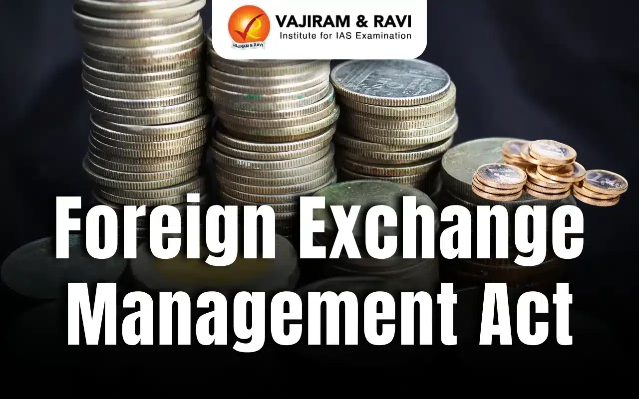 Foreign Exchange Management Act (FEMA)