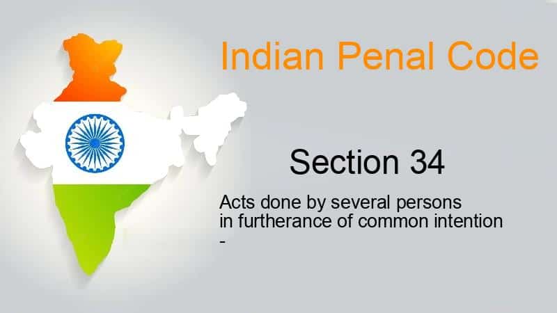 What is Section 34 of the Indian Penal Code (IPC)?