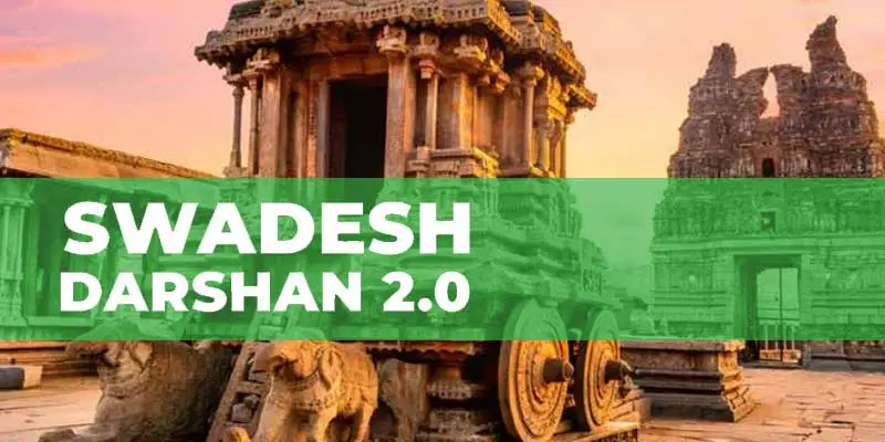What is Swadesh Darshan 2.0 Scheme?