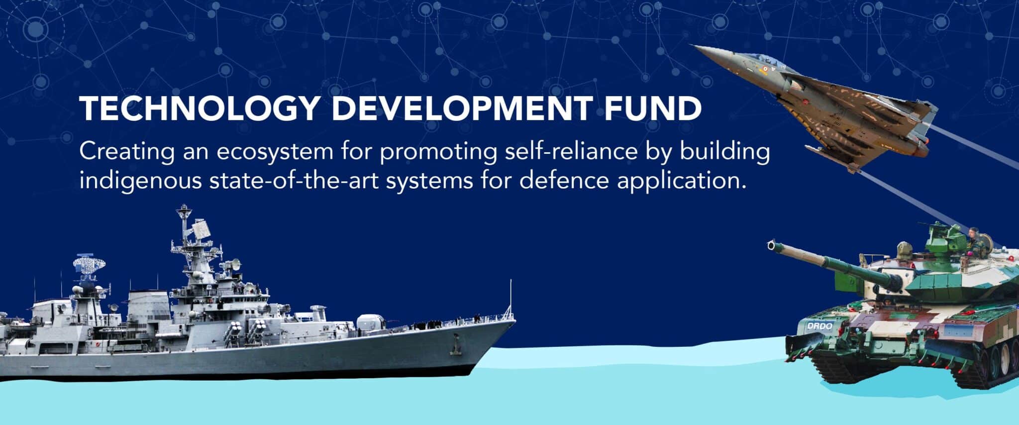 Technology Development Fund (TDF) Scheme