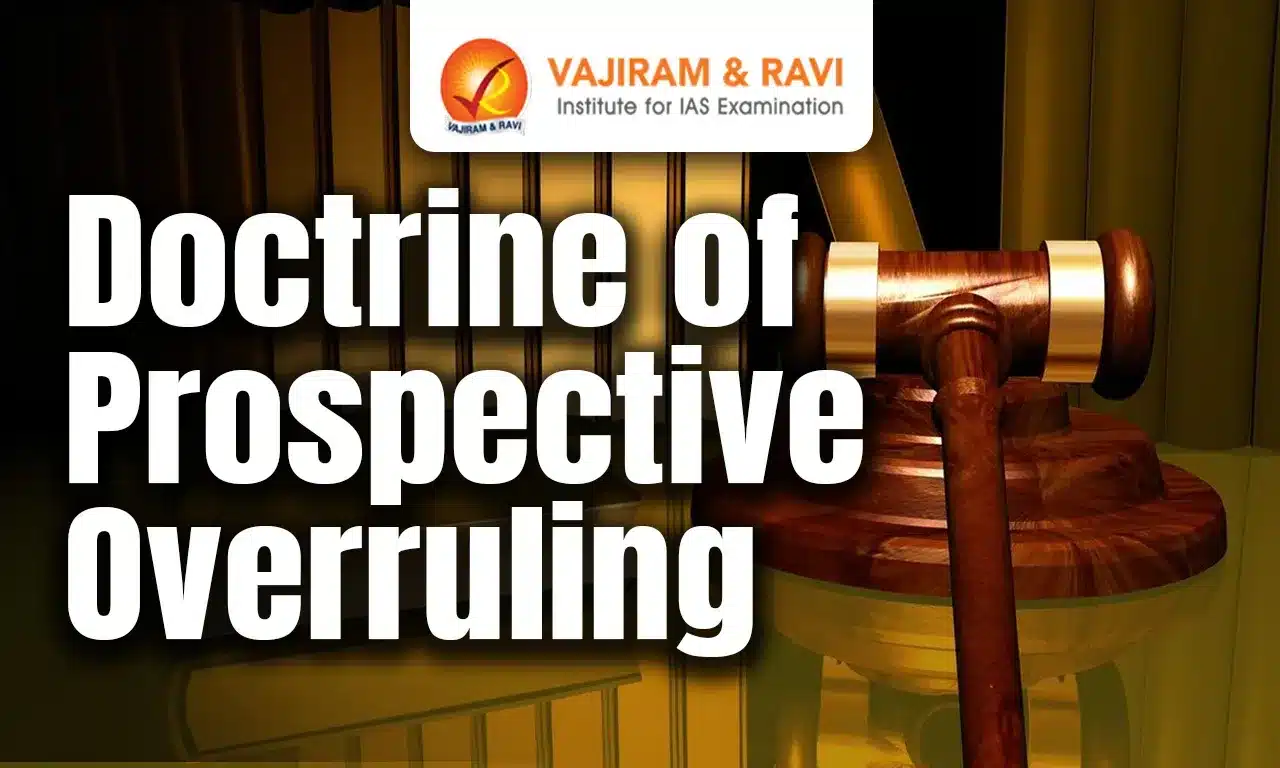 Doctrine of Prospective Overruling