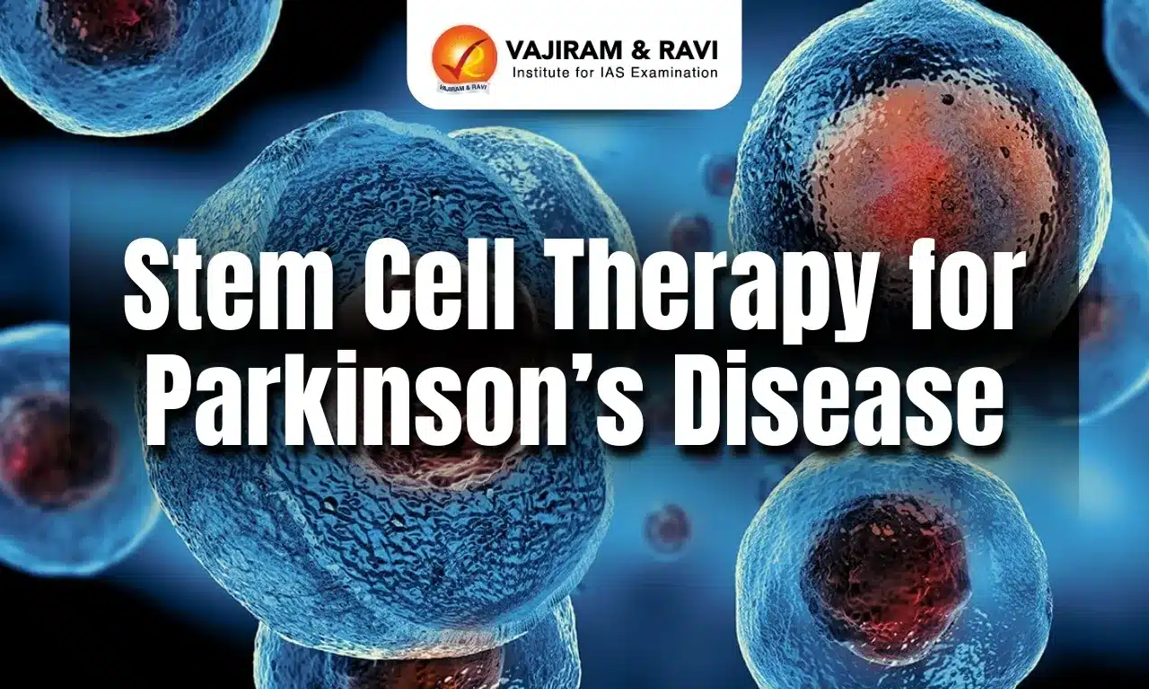 Stem Cell Therapy for Parkinson’s Disease