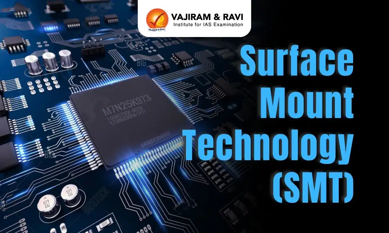 Surface Mount Technology (SMT)