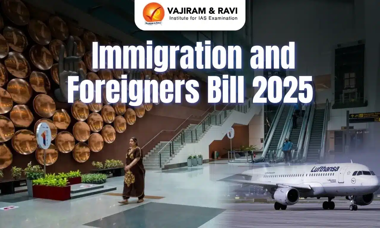 Immigration and Foreigners Bill 2025: Key Provisions, Entry & Stay Rules, Deportation, and Tracking