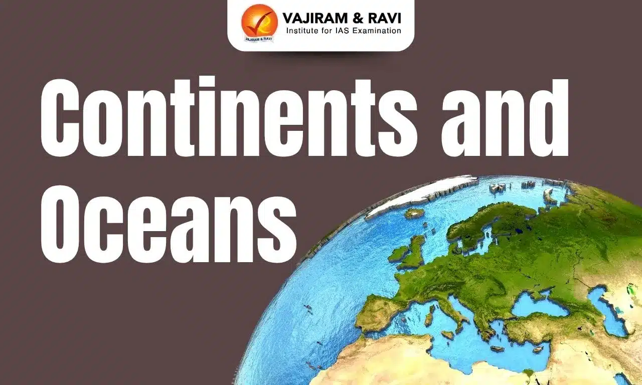 7 Continents and 5 Oceans