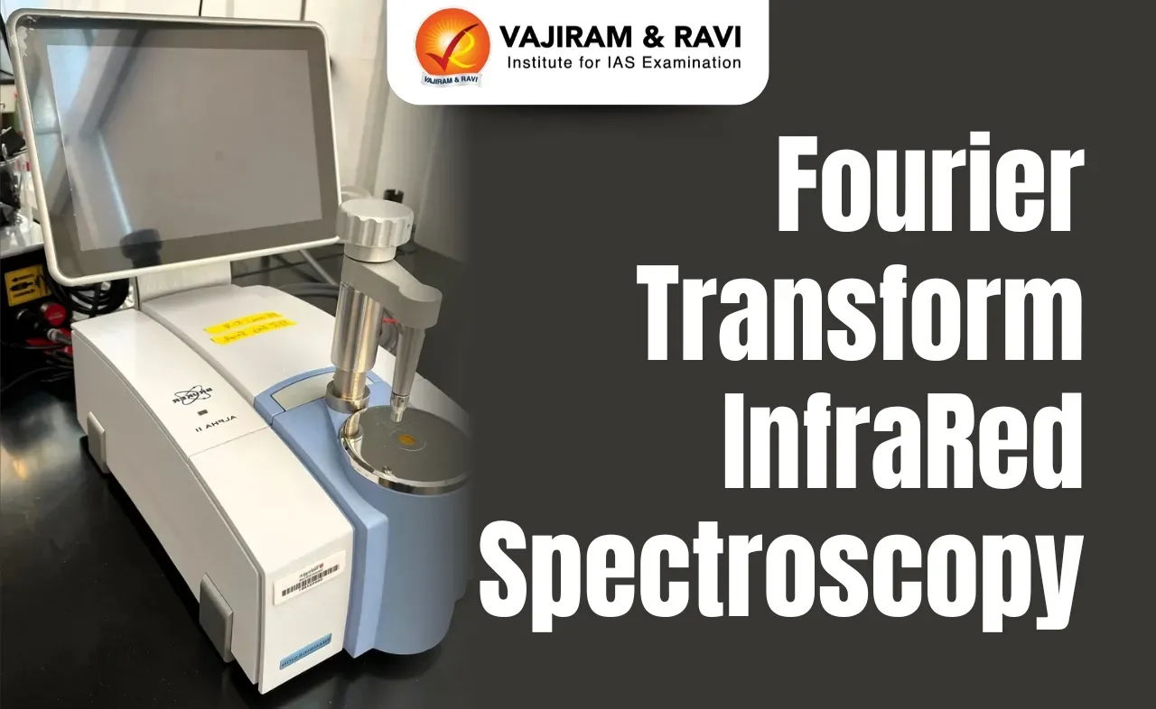 Fourier Transform InfraRed Spectroscopy