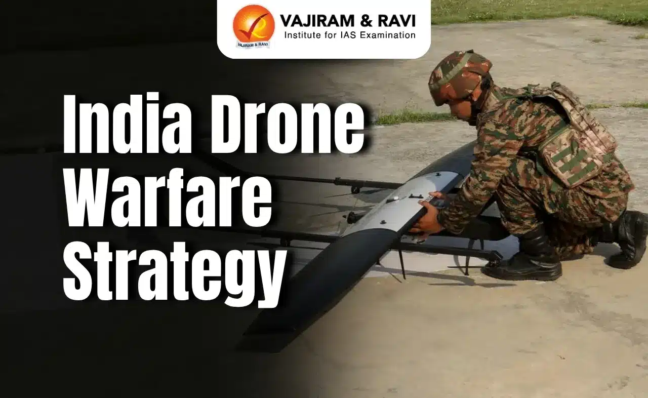 India Drone Warfare Strategy