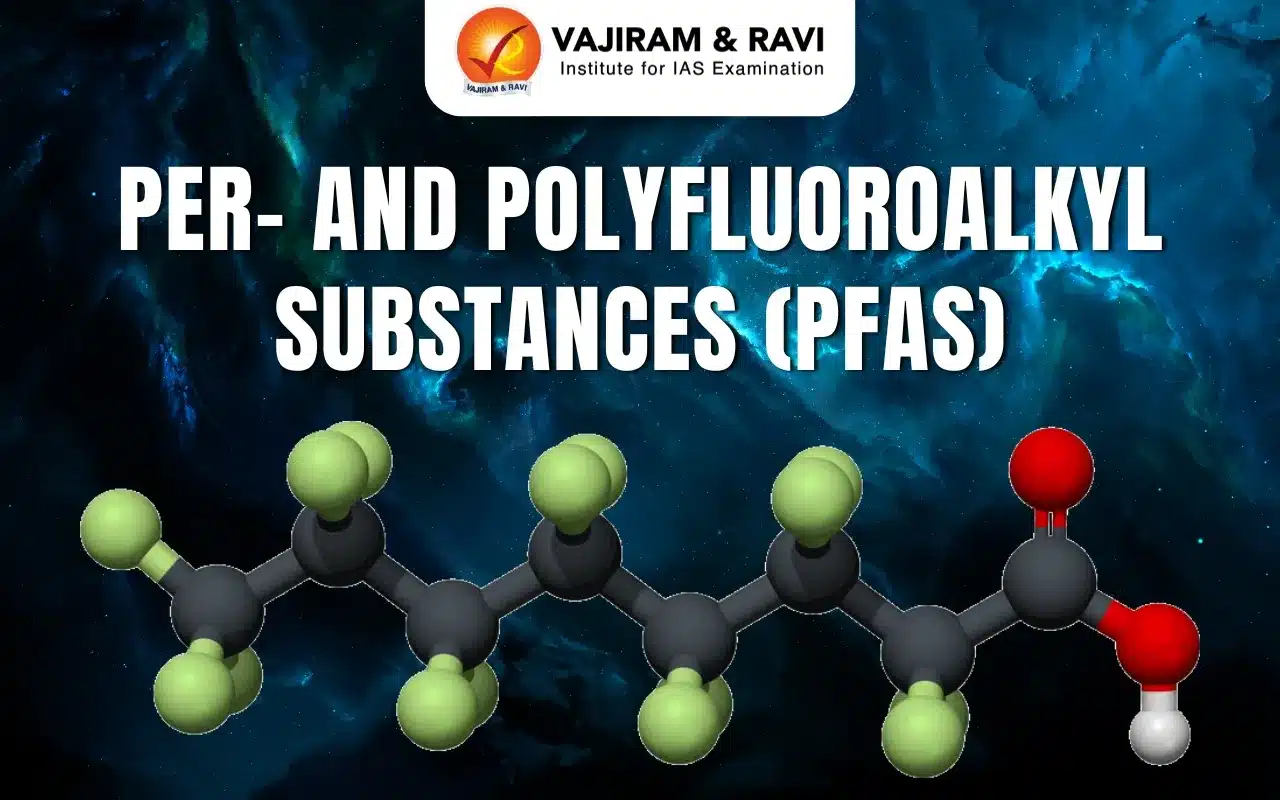 Per- and Polyfluoroalkyl Substances