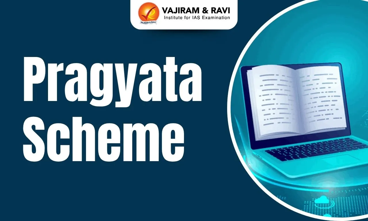 Pragyata Scheme