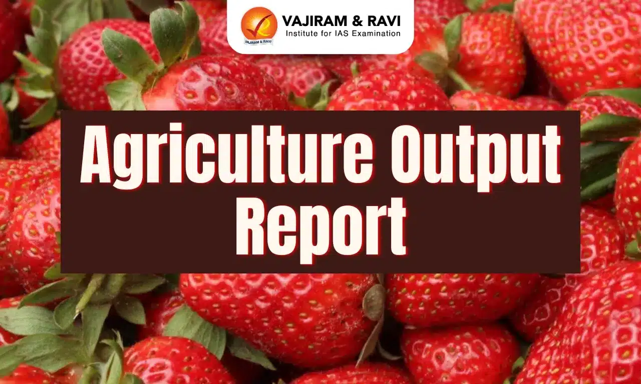 Agriculture Output Report
