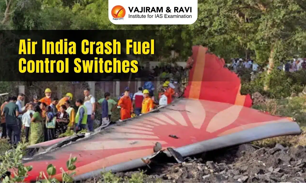 Air India Crash Fuel Control Switches