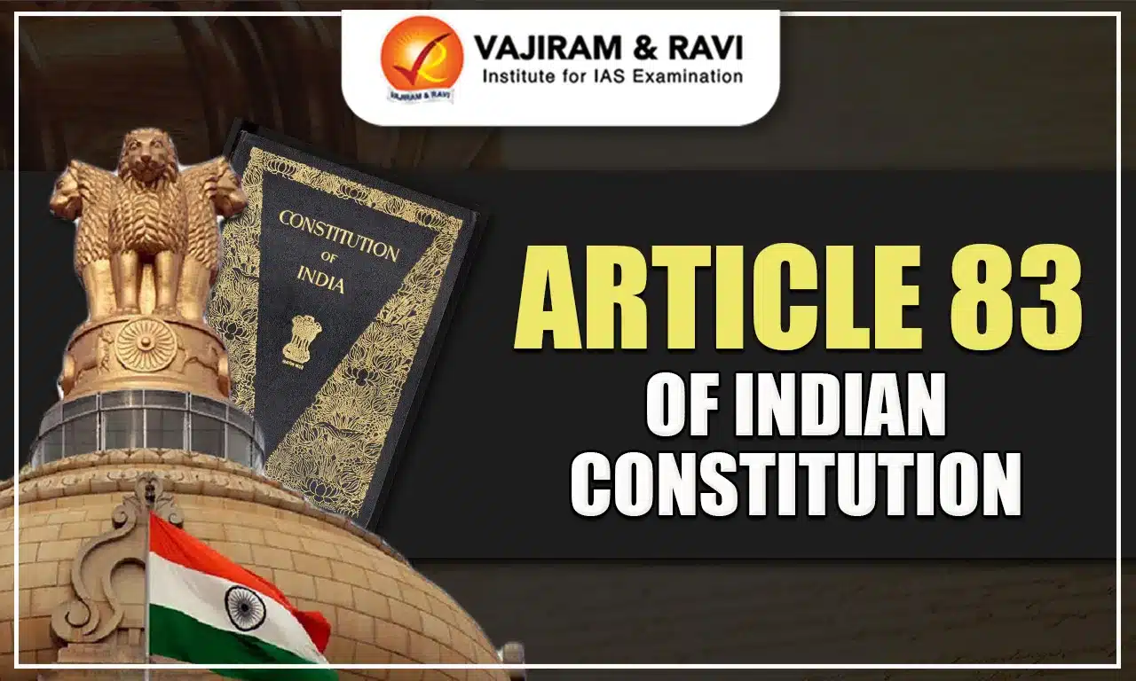 Article 83 of Indian Constitution