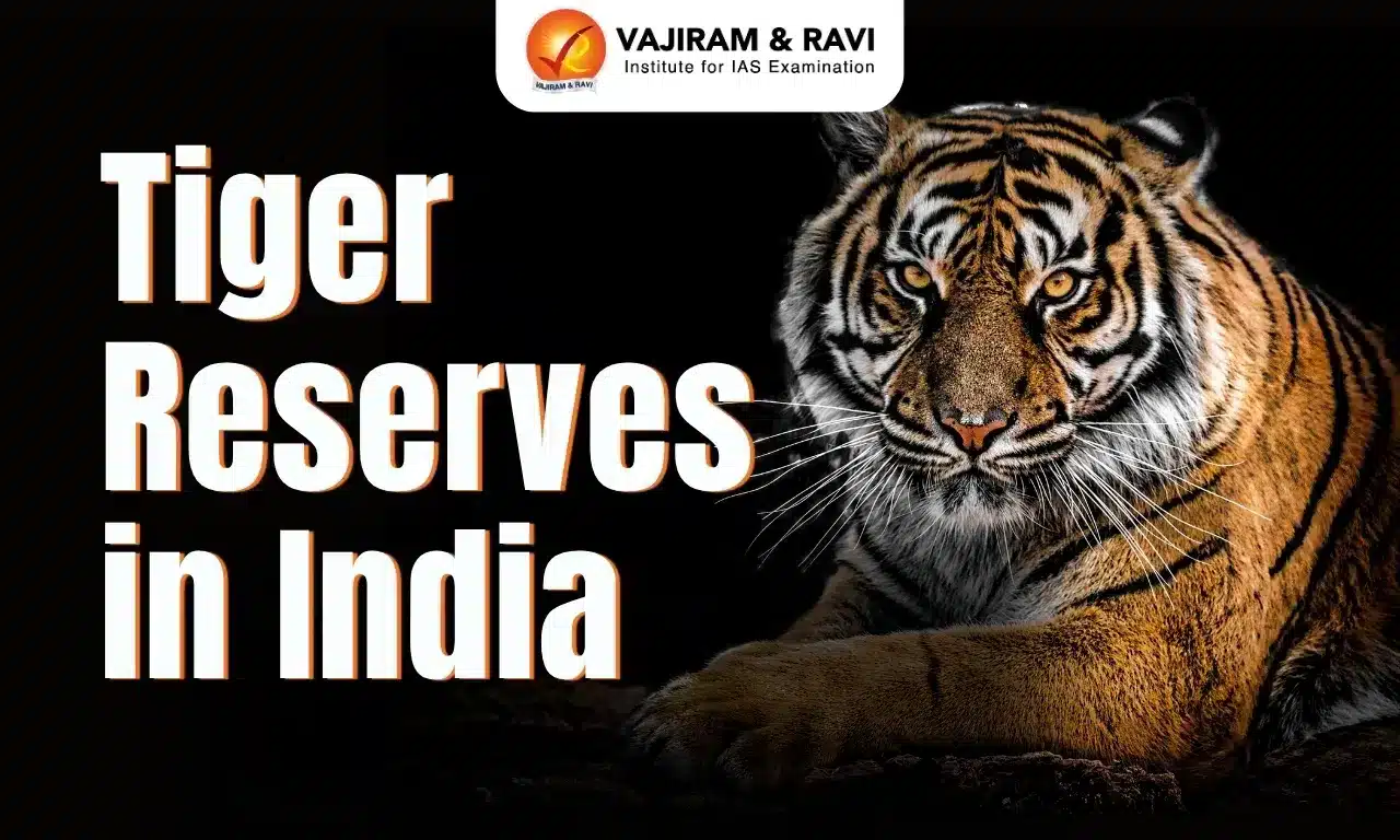 Tiger Reserves in India