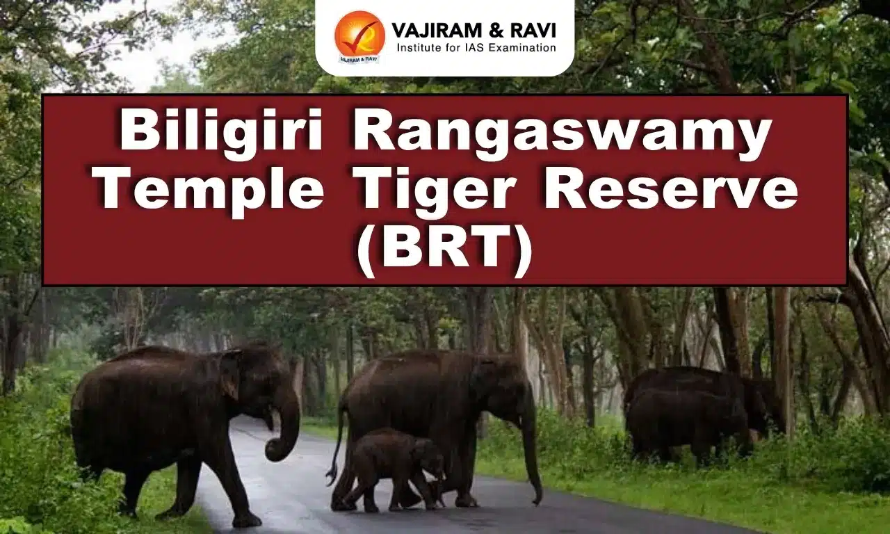 Biligiri Rangaswamy Temple Tiger Reserve