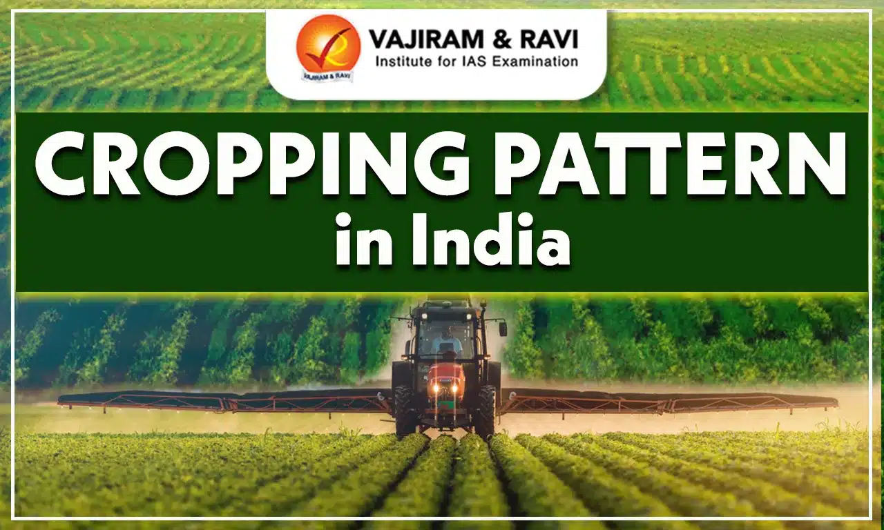 Cropping Pattern in India