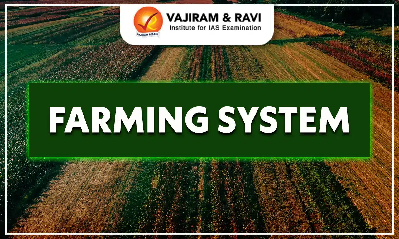 Farming System