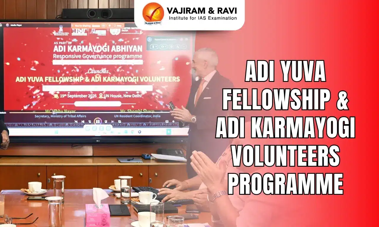 Adi Yuva Fellowship & Adi Karmayogi Volunteers Programme