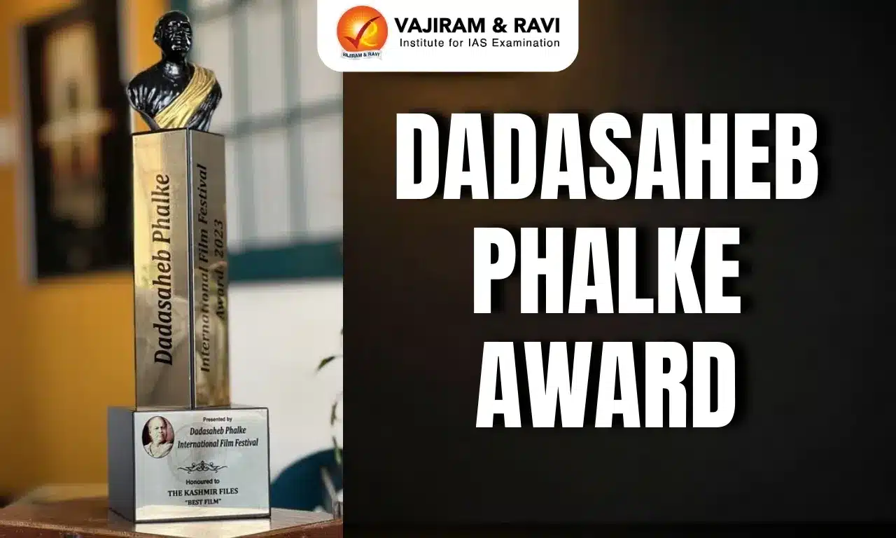 Dada Saheb Phalke Award