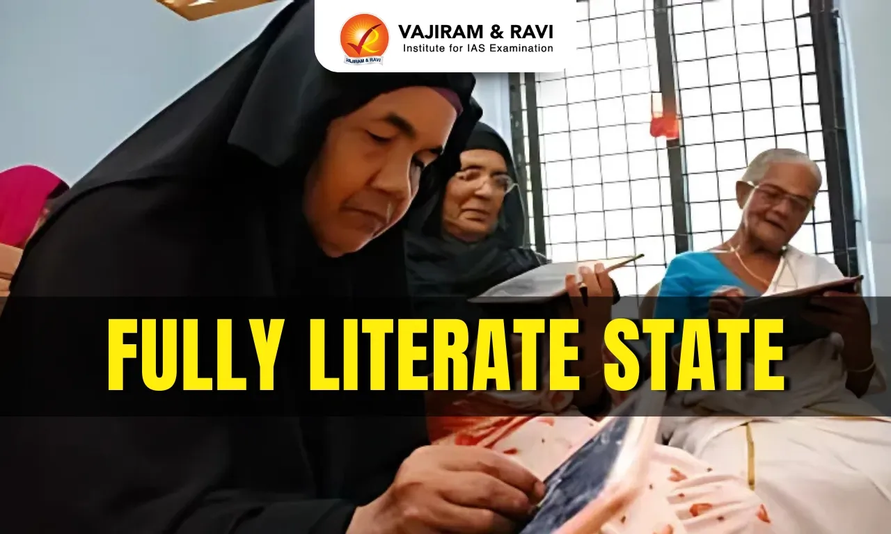 Fully Literate State in India