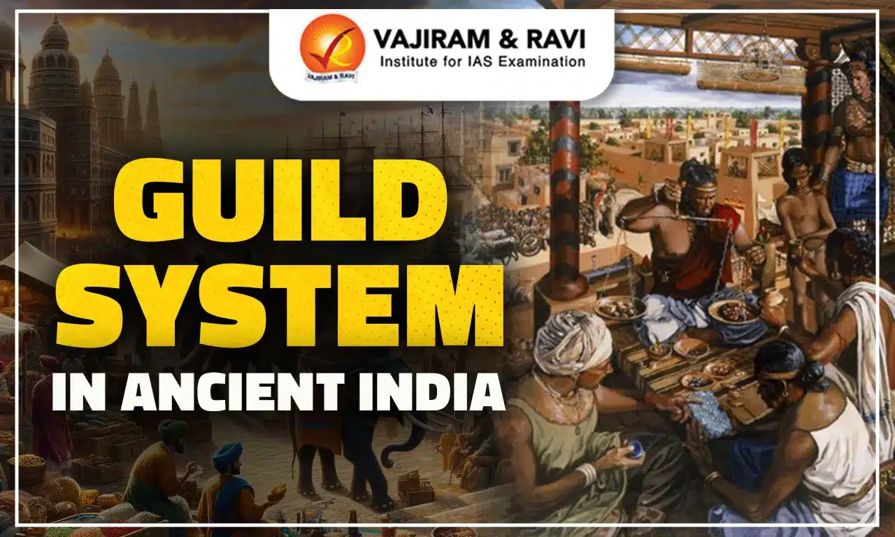 The Guild System in Ancient India