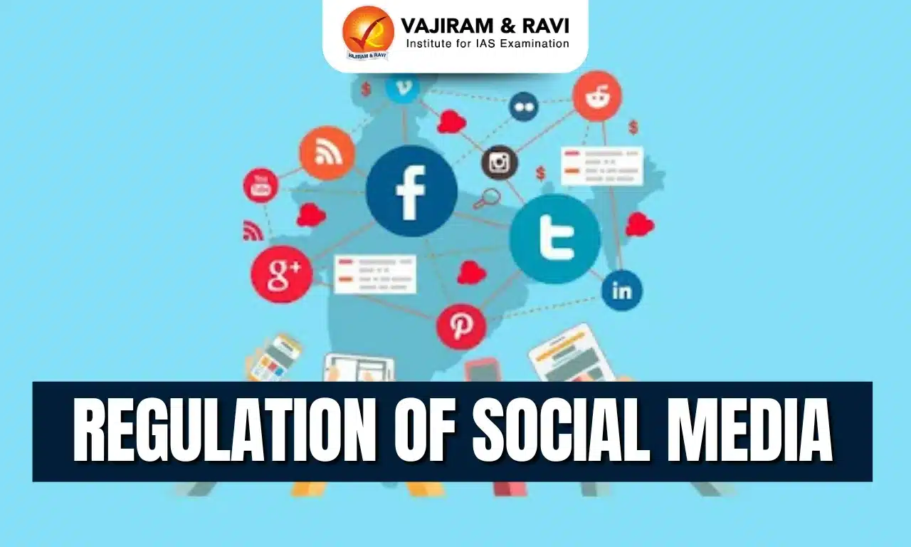 Regulation of Social Media