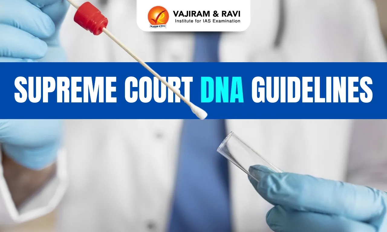 Supreme Court DNA Guidelines