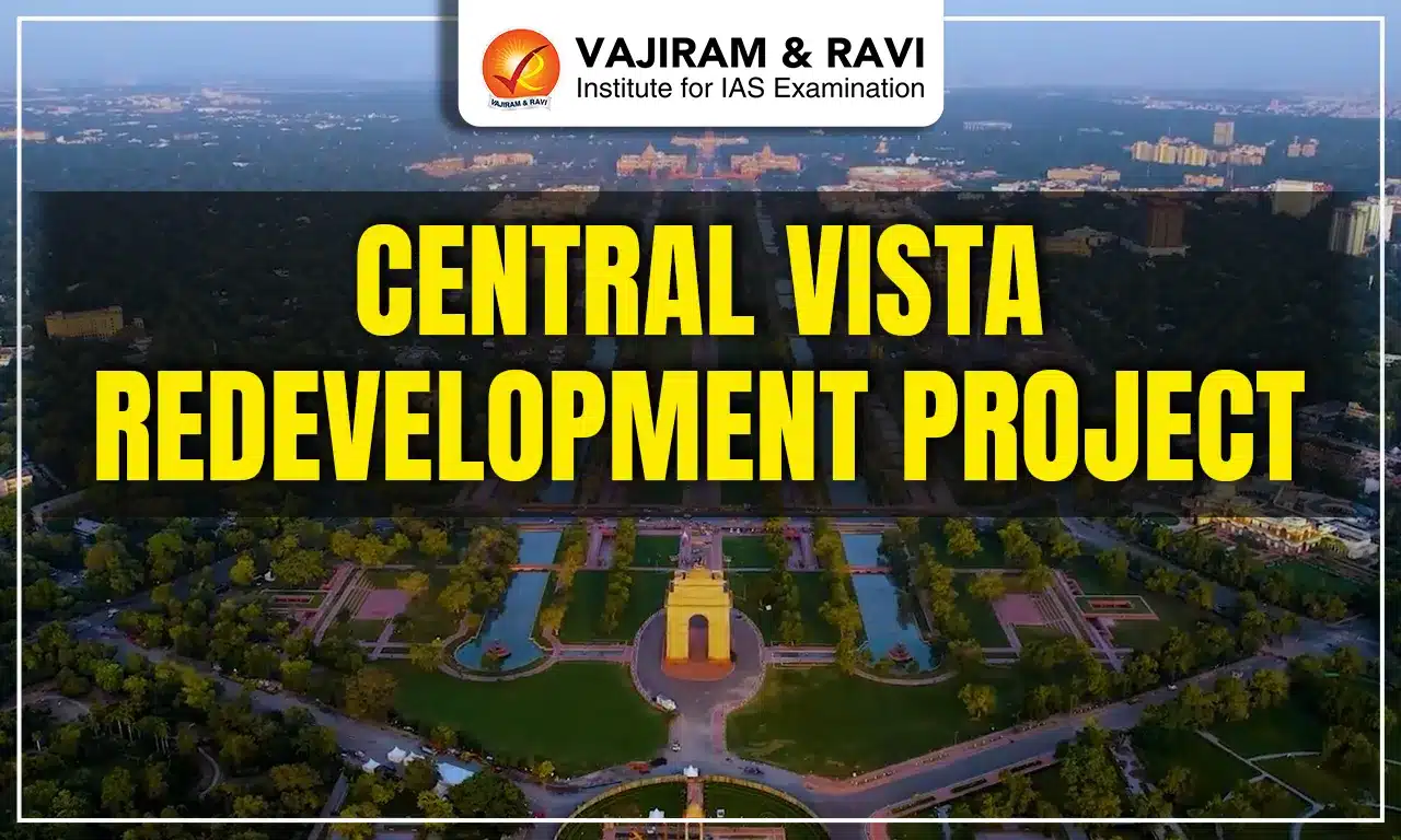 Central Vista Redevelopment Project