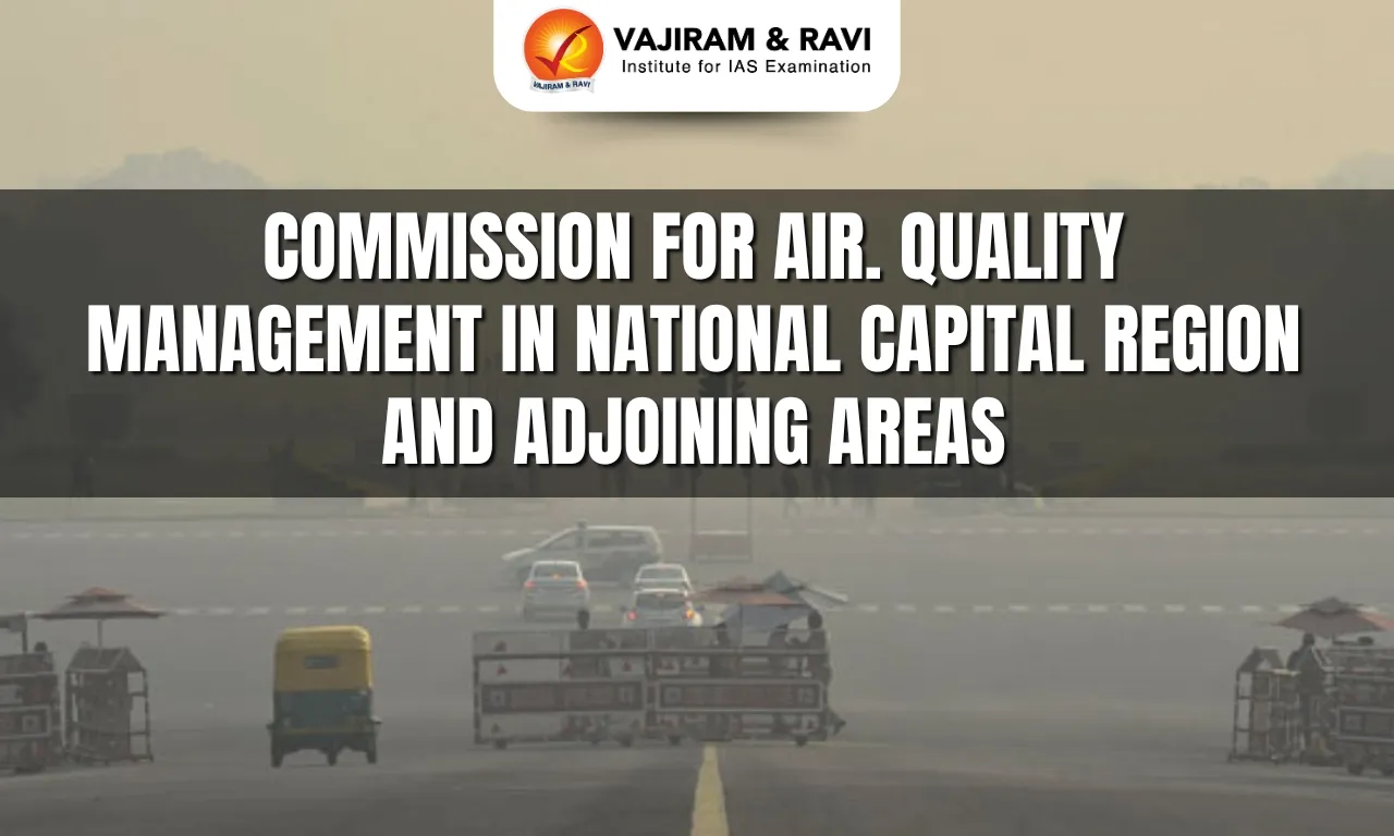 Commission for Air. Quality Management in National Capital Region and Adjoining Areas,